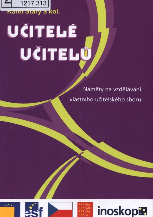 Učitelé učitelů: náměty na vzdělávání vlastního učitelského sboru