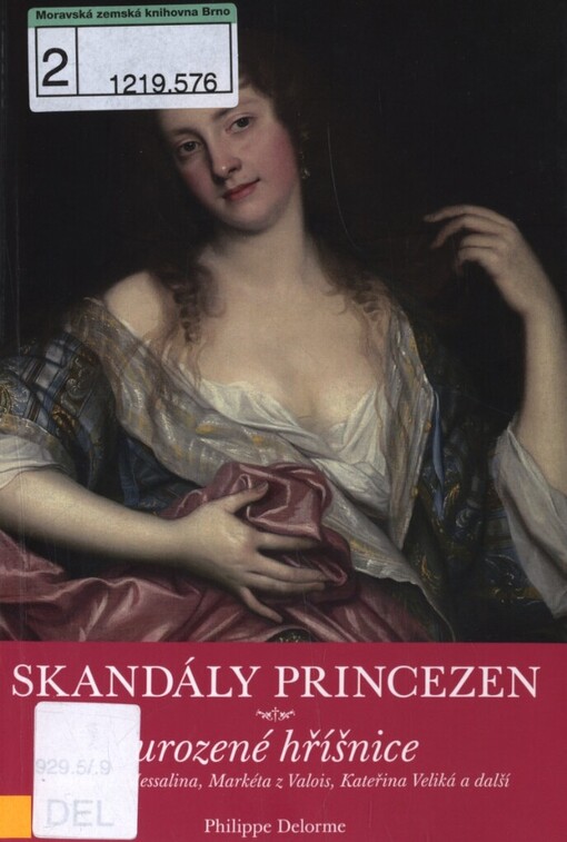 Skandály princezen: urozené hříšnice