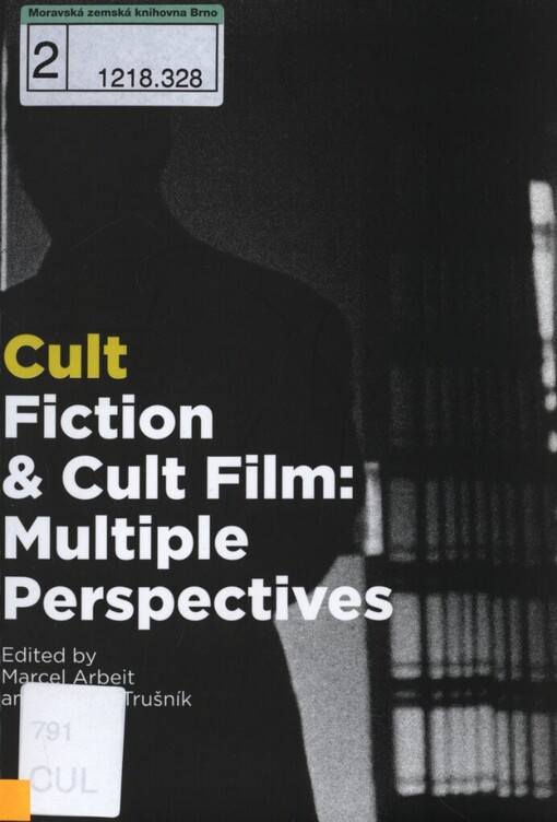 Cult fiction & cult film: multiple perspectives