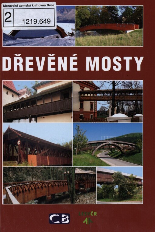 Dřevěné mosty v České a Slovenské republice