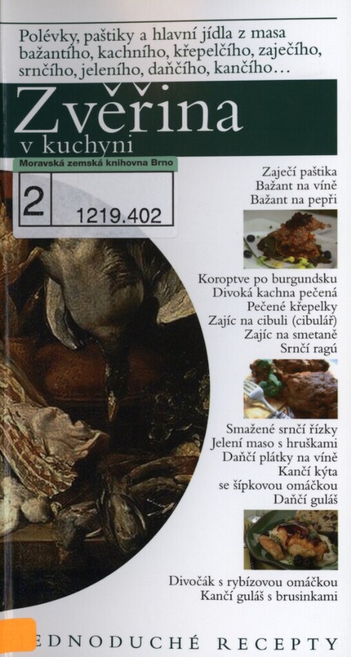 Zvěřina: jednoduché recepty