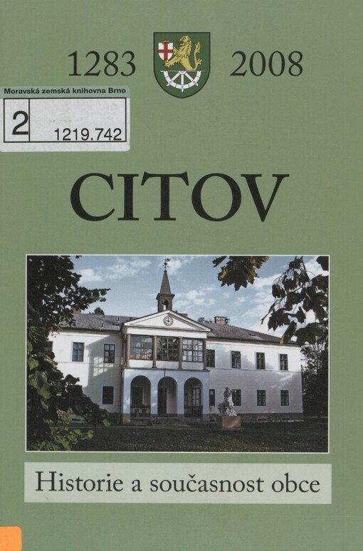 Citov: historie a současnost obce : [1283-2008]