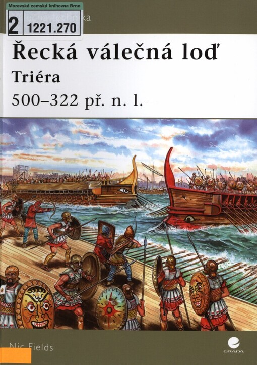 Řecká válečná loď: triéra 500-322 př. n. l