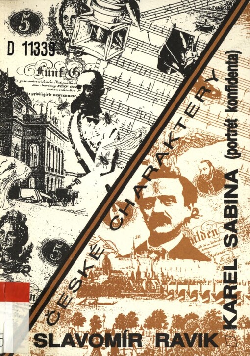 Karel Sabina: (portrét konfidenta)