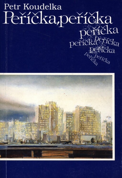 Peříčka, peříčka: groteska na motivy dvou desetiletí