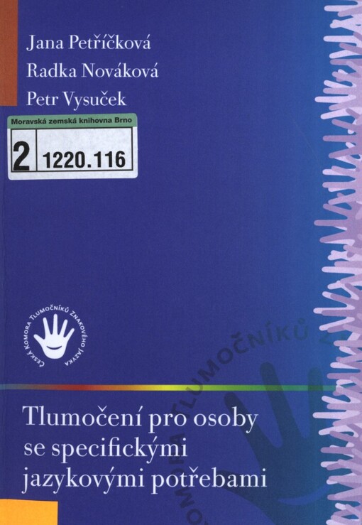Tlumočení pro osoby se specifickými jazykovými potřebami