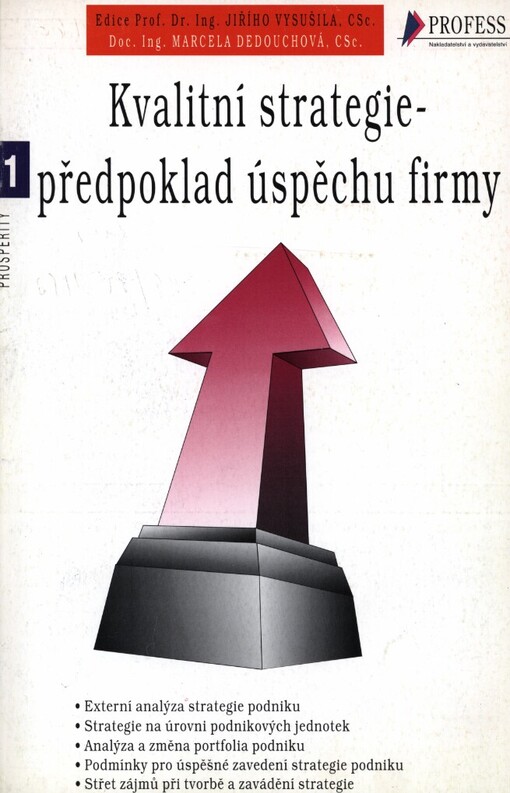 Kvalitní strategie - předpoklad úspěchu firmy