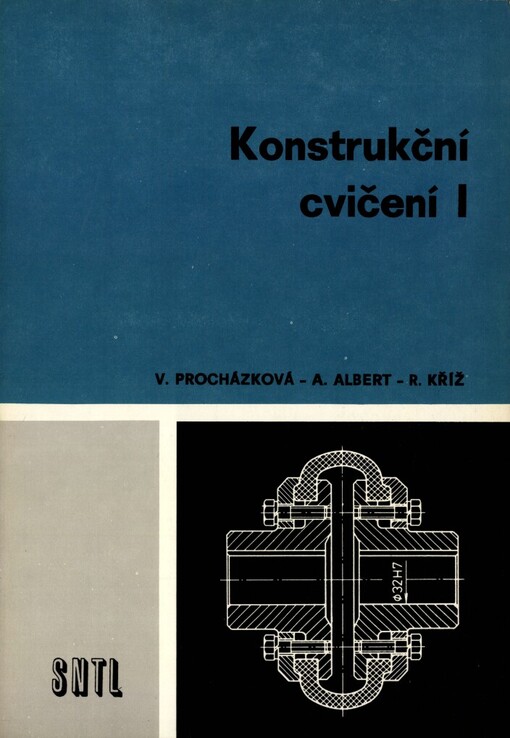 Konstrukční cvičení I: učebnice pro 2. roč. stř. prům. škol