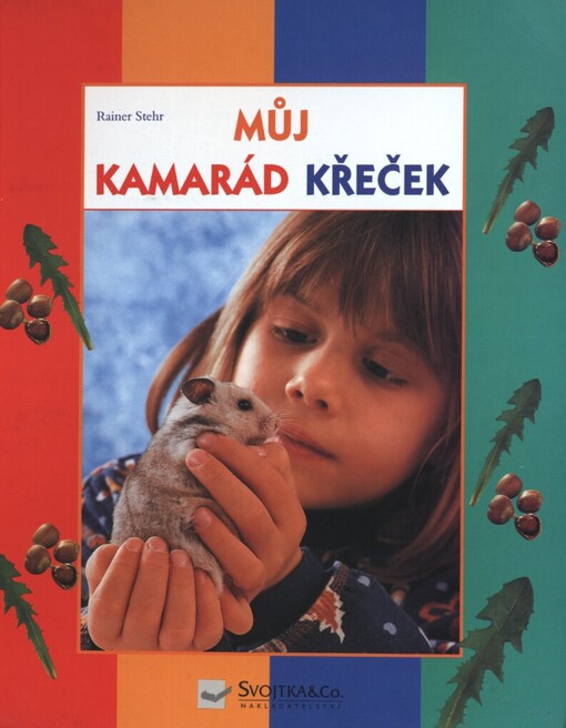 Můj kamarád křeček