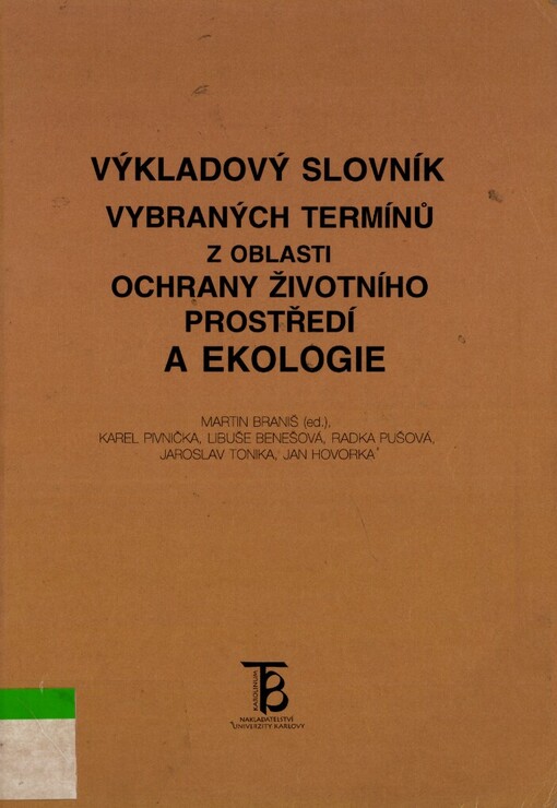 Výkladový slovník vybraných termínů z oblasti ochrany životního prostředí a ekologie