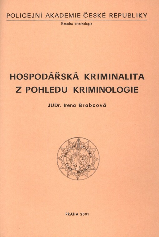 Hospodářská kriminalita z pohledu kriminologie