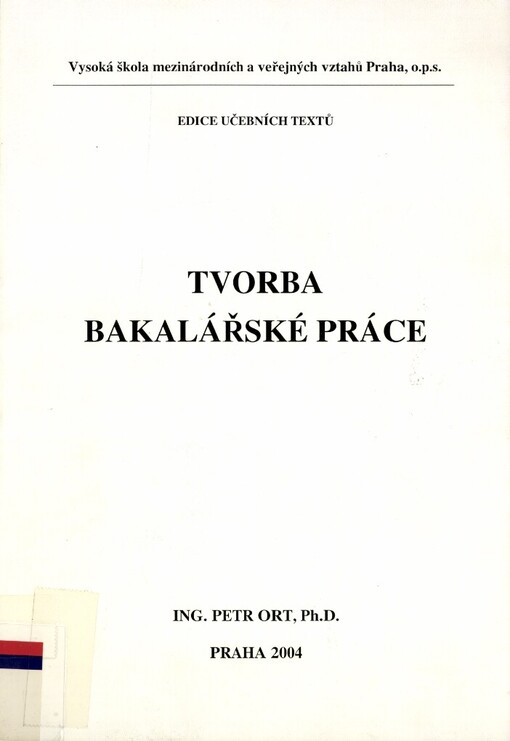 Tvorba bakalářské práce