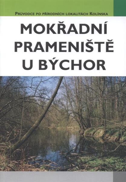 Mokřadní prameniště u Býchor : významný krajinný prvek