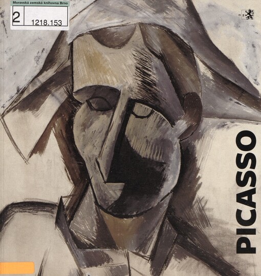 Picasso: ve sbírkách Národní galerie v Praze = in the collections of the National Gallery in Prague : [sbírka moderního a současného umění, sbírka grafiky a kresby, Veletržní palác, 21.11.2008-1.3.2009]