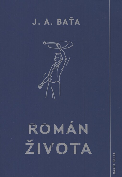 Román života: román z průmyslového života