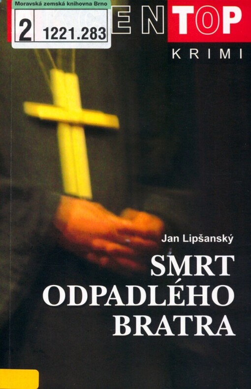 Smrt odpadlého bratra