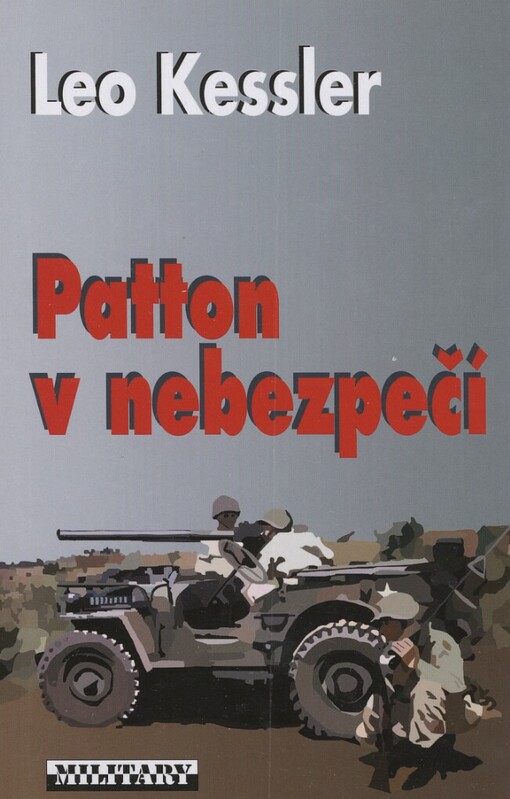 Patton v nebezpečí