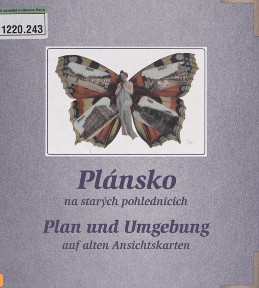 Plánsko na starých pohlednicích =: Plan und Umgebung in alten Ansichtskarten