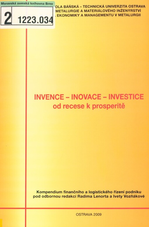 Invence - Inovace - Investice: od recese k prosperitě
