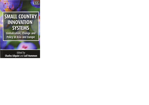 Small Country Innovation Systems: Globalization, Change and Policy in Asia and Europe
