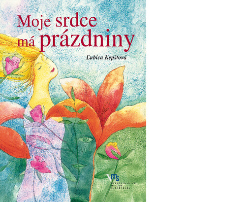 Moje srdce má prázdniny