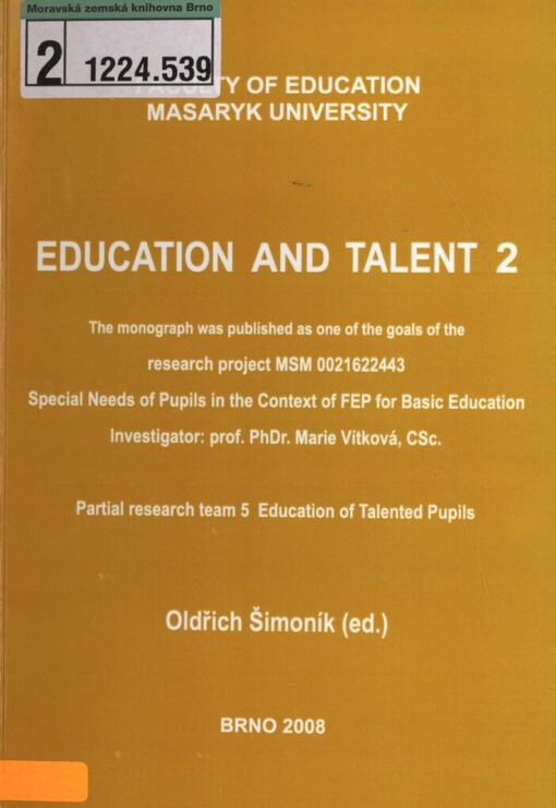Education and talent 2: partial research team 5 - Education of talented pupils