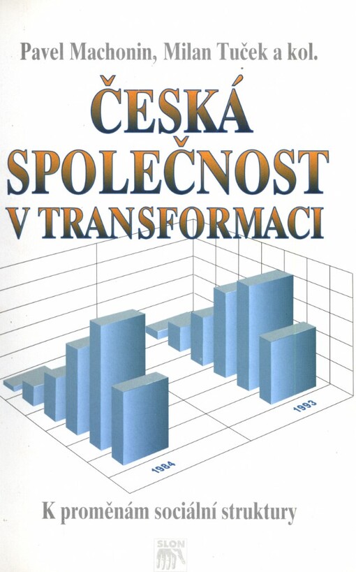 Česká společnost v transformaci: k proměnám sociální struktury