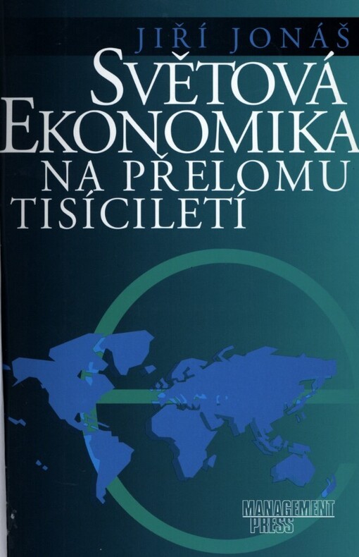 Světová ekonomika na přelomu tisíciletí