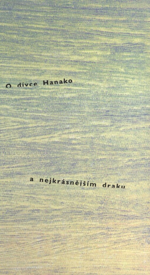 O dívce Hanako a nejkrásnějším draku