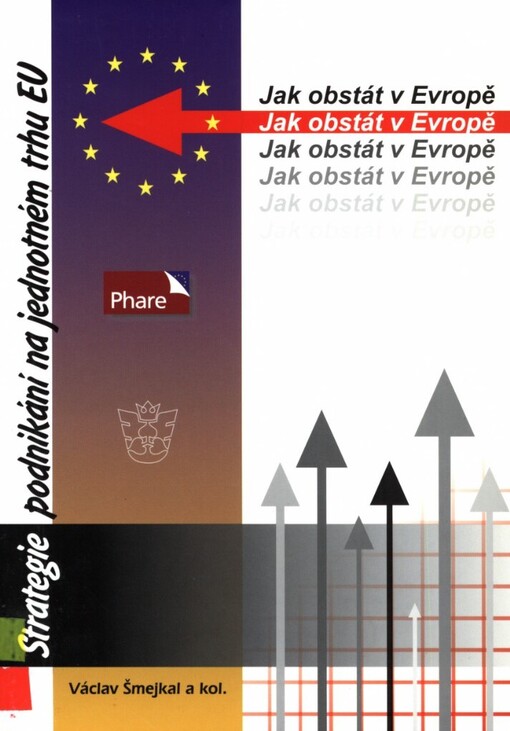 Jak obstát v Evropě: strategie podnikání na jednotném trhu EU
