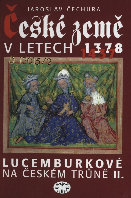 České země v letech 1378-1437: Lucemburkové na českém trůně II