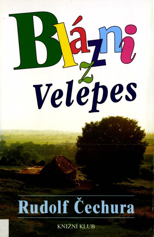 Blázni z Velepes