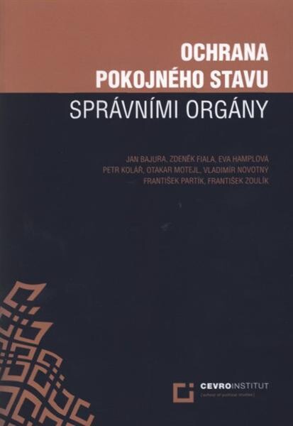 Ochrana pokojného stavu správními orgány
