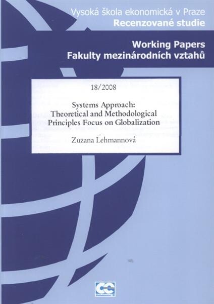 Systems approach: theoretical and methodological principles focus on globalization