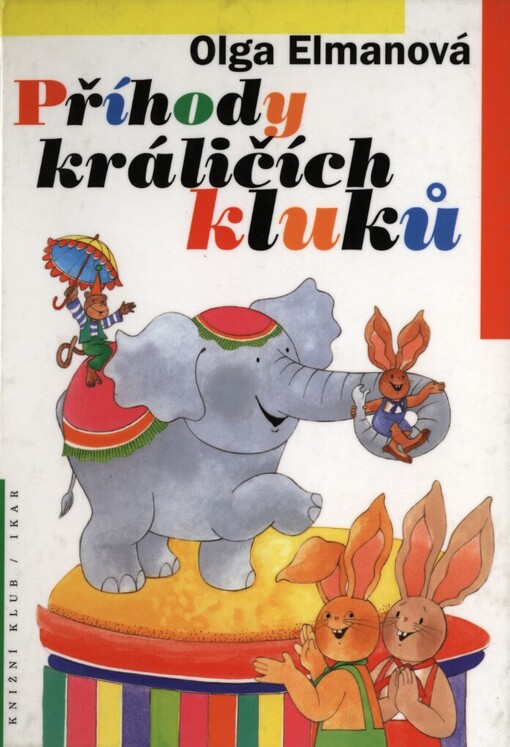 Příhody králičích kluků