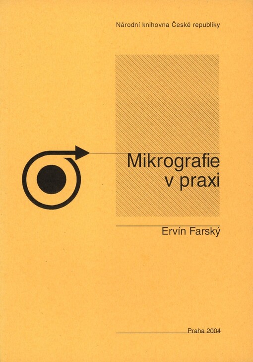 Mikrografie v praxi