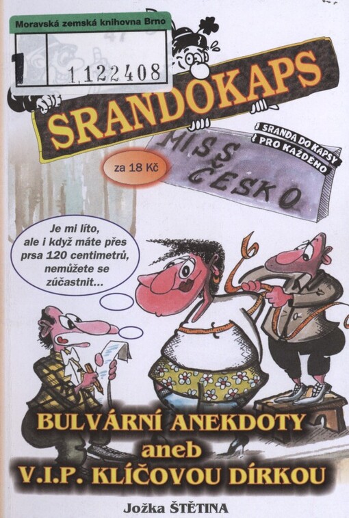 Bulvární anekdoty, aneb, V.I.P. klíčovou dírkou