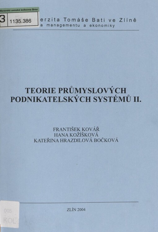 Teorie průmyslových podnikatelských systémů II