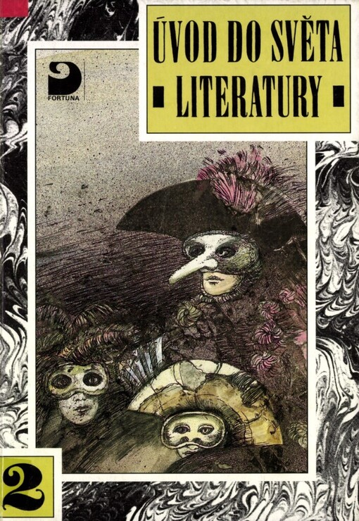 Úvod do světa literatury: Pro 7. až 8. ročník základní školy, pro nižší ročníky gymnázia, popřípadě pro školy střední, 2, Humanismus a renesance, Baroko