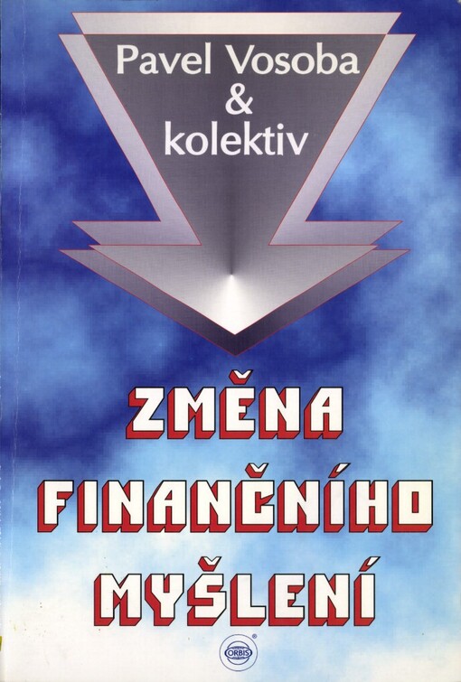 Změna finančního myšlení: od pasivního k aktivnímu chápání a využívání firemních zdrojů