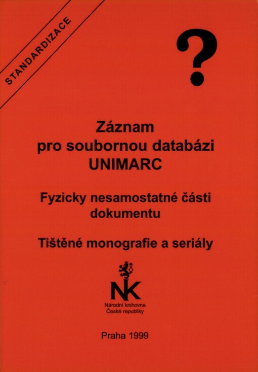 Záznam pro soubornou databázi: UNIMARC
