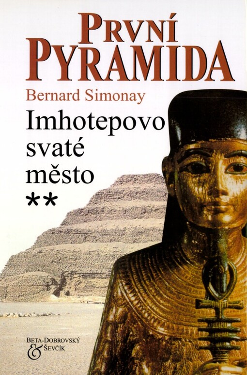 První pyramida