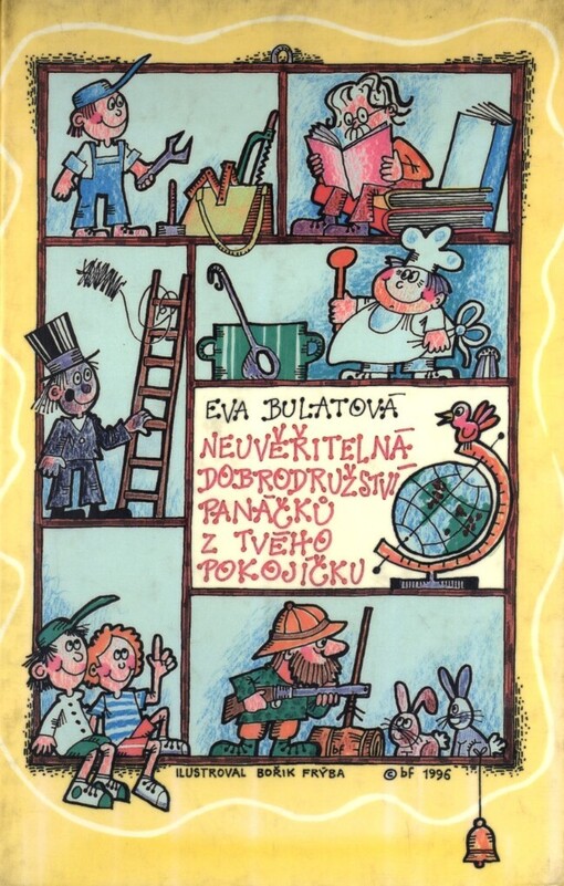 Neuvěřitelná dobrodružství panáčků z tvého pokojíčku