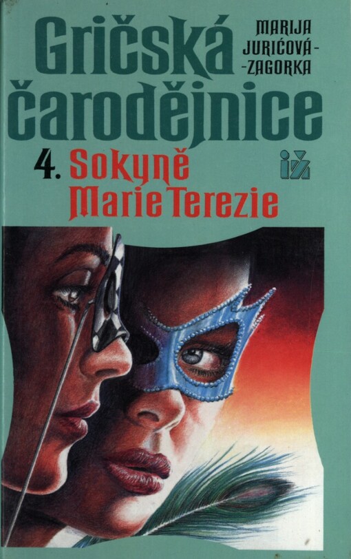 Gričská čarodějnice, 4, Sokyně Marie Terezie