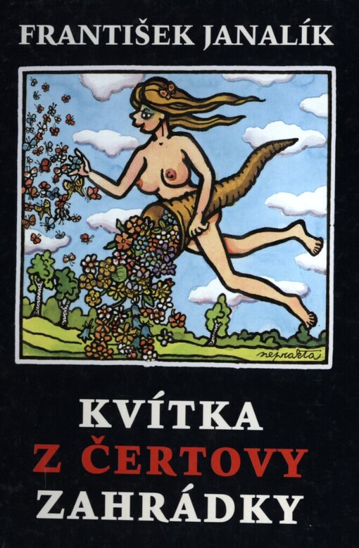 Kvítka z čertovy zahrádky