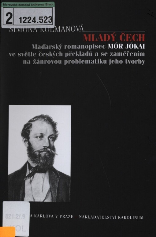 Mladý Čech: maďarský romanopisec Mór Jókai ve světle českých překladů se zaměřením na žánrovou problematiku jeho tvorby