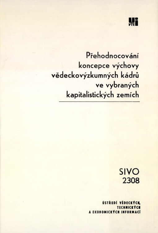 Přehodnocování koncepce výchovy vědeckovýzkumných kádrů ve vybraných kapitalistických zemích