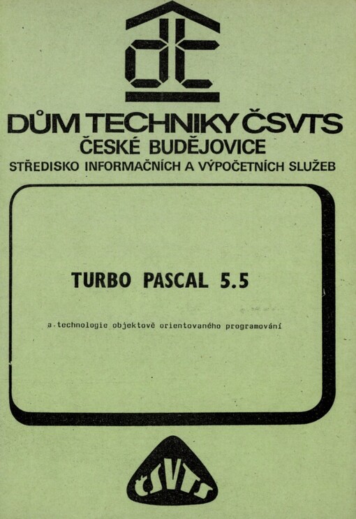 Turbo Pascal 5.5 a technologie objektově orientovaného programování
