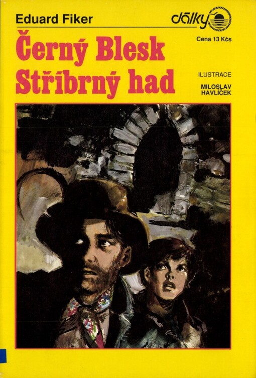 Černý Blesk: Stříbrný had