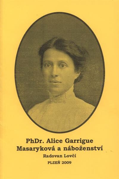 PhDr. Alice Garrigue Masaryková a náboženství